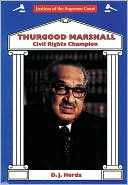 Thurgood Marshall: Civil Rights Champion