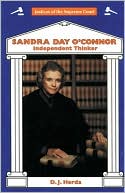 Sandra Day O'Connor: Independent Thinker