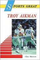 Sports Great Troy Aikman