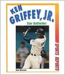 Ken Griffey, Jr.: Star Outfielder