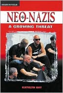 download Neo-Nazis : A Growing Threat book