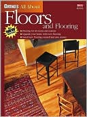 Ortho's All About Floors and Flooring (Ortho's All About Series)