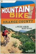 Mountain Bike! Orange County: A Wide-Grin Ride Guide