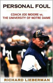 Personal Foul: Coach Joe Moore vs. the University of Notre Dame