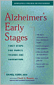 Alzheimer's Early Stages: First Steps for Family, Friends, and Caregivers