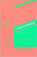 Improvisational Therapy