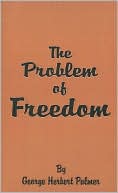 The Problem Of Freedom
