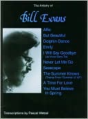 The Artistry of Bill Evans: Piano Solos