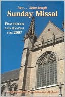 St. Joseph Sunday Missal: Prayerbook and Hymnal for 2006-2007
