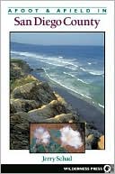 Afoot and Afield in San Diego County