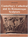 Canterbury Cathedral and its Romanesque Sculpture