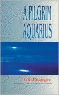 A Pilgrim in Aquarius