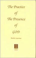 PRACTICE OF THE PRESENCE OF GOD
