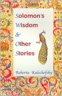 Solomon's Wisdom and Other Stories