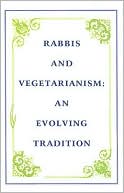 Rabbis and Vegetarianism: An Evolving Tradition