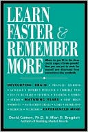 Learn Faster and Remember More: 65 Techniques,Insights and Exercises from New