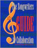 The Songwriters Guide to Collaboration
