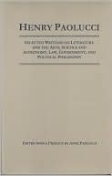 Selected Writings on Literature and the arts, Science and Astronomy, Law Government, and political Philosophy
