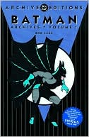 Batman Archives, Volume 1