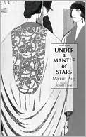 Under a Mantle of Stars: Revised Edition