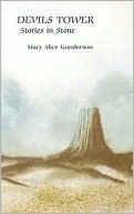Devils Tower: Stories in Stone