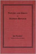Nature and Grace in Herman Bavinck