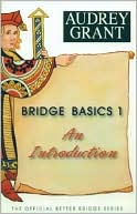 BRIDGE BASICS 1: AN INTRODUCTION
