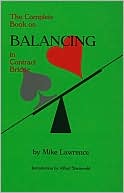 The Complete Book on Balancing in Contract Bridge
