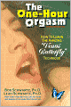One-Hour Orgasm: How to Learn the Amazing Venus Butterfly