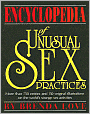 The Encyclopedia of Unusual Sex Practices