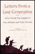 Letters From A Lost Generation: First World War Letters of Vera Brittain and Four Friends