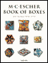 M. C. Escher Book of Boxes