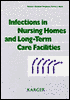 Infections in Nursing Homes and Long-Term Care Facilities