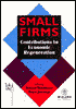 Small Firms: Contributions to Economic Regeneration