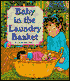 Baby in the Laundry Basket