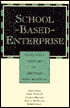 School-Based Enterprise: Productive Learning in American High Schools