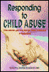 Responding to Child Abuse: Procedures and Practice for Child Protection in Hong Kong