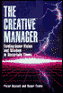 The Creative Manager: Finding Inner Vision and Wisdom in Uncertain Times