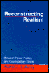 Reconstructing Realism