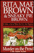 Murder on the Prowl (Mrs. Murphy Series #6)