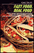 Fast Food, Real Food