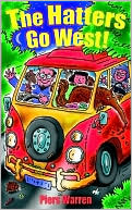 The Hatters Go West!