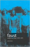 Faust - Stretch Out Time 1970-1975