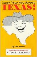 download Laugh Your Way across Texas! : Special Added Feature: A `Texas' Dictionary book