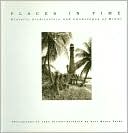 Places in Time: Historic Architecture and Landscapes of Miami