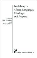 Publishing in African Languages: Chammenges and Prospects