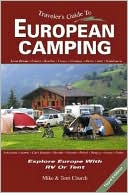 Traveler's Guide to European Camping: Explore with RV or Tent