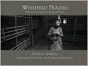 Whispered Prayers: Portraits and Prose of Tibetans in Exile
