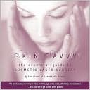 Skin Savvy: The Essential Guide to Cosmetic Laser Surgery