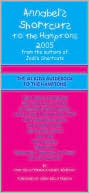 Annabel's Shortcuts to the Hamptons, 2nd Edition